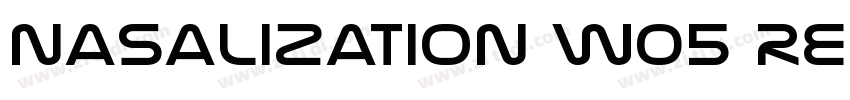 Nasalization W05 Reg字体转换